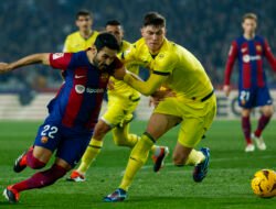 Duel Seru: Barcelona Vs Villarreal di Liga Spanyol